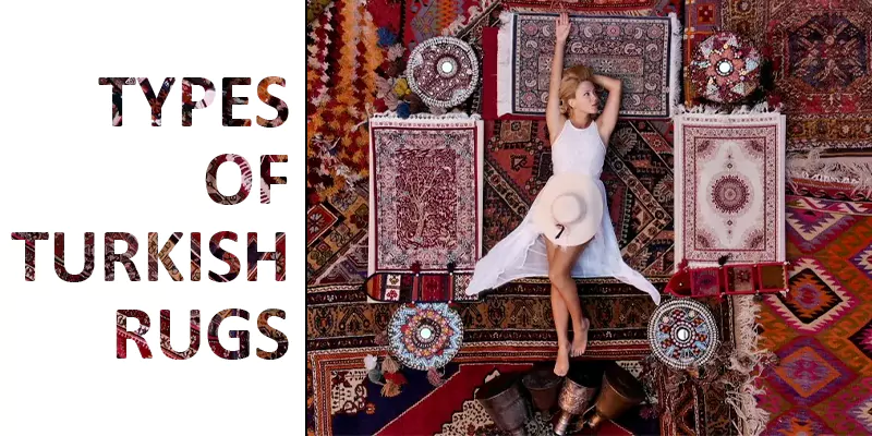 types of turkish rugs